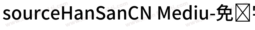 sourceHanSanCN Mediu字体转换